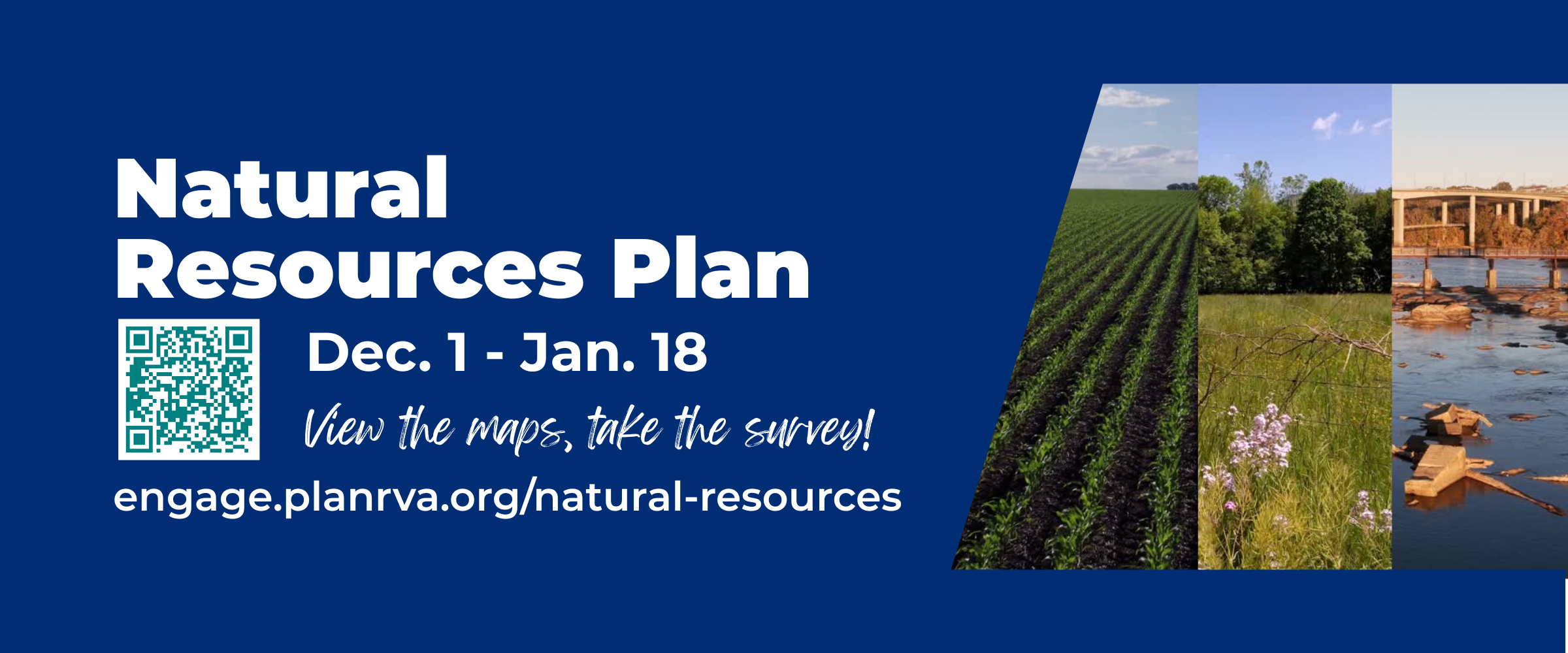 Three slices of natural landscape on the right side. Left text reads: Natural Resources Plan, Dec.1 - Jan. 18 View the maps, Take the Survey! engage.planrva.org/natural-resources